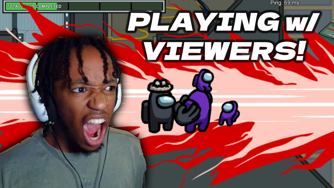 Playing Among Us with Viewers!