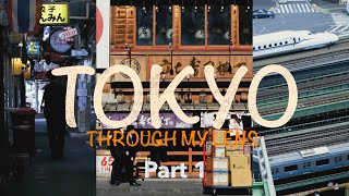 Falling in Love With Tokyo (Again): A Visual Diary, Part 1