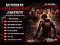 Ultimate Gym Workout Jukebox | Best Bollywood Motivation Songs | Beast Mode Playlist