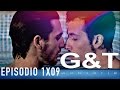 G&T webserie 1x09