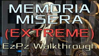 FFXIV - Memoria Misera (Extreme) - EzPz Walk-through Guide! screenshot 4