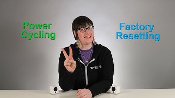 Power Cycling and Factory Resets for Wyze Cams