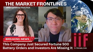 This Company Just Secured Fortune 500 Battery Orders and Investors Are Missing It This Company Just Secured Fortune 500 Battery Orders and Investors Are Missing It