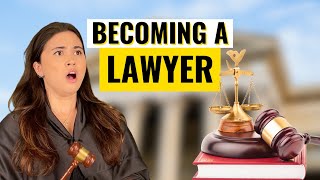 How To Become a Lawyer Everything You Need To Know