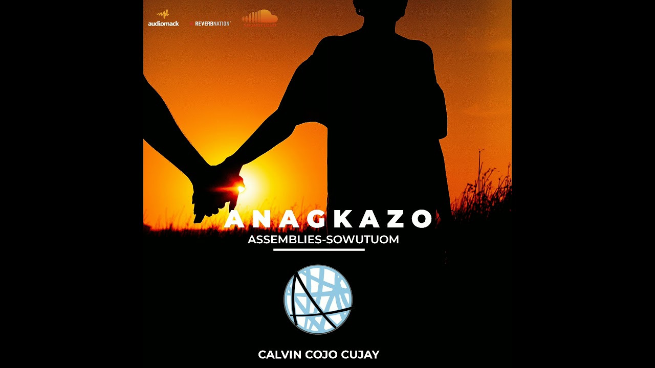 Anagkazo Asemblies- Sowutuom