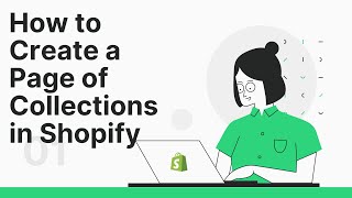 How to create a Page of Collections | Turbo theme Shopify 2020