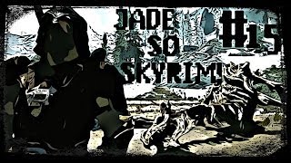 Jade So Skyrim! [Part 15]- Argonian Boobs