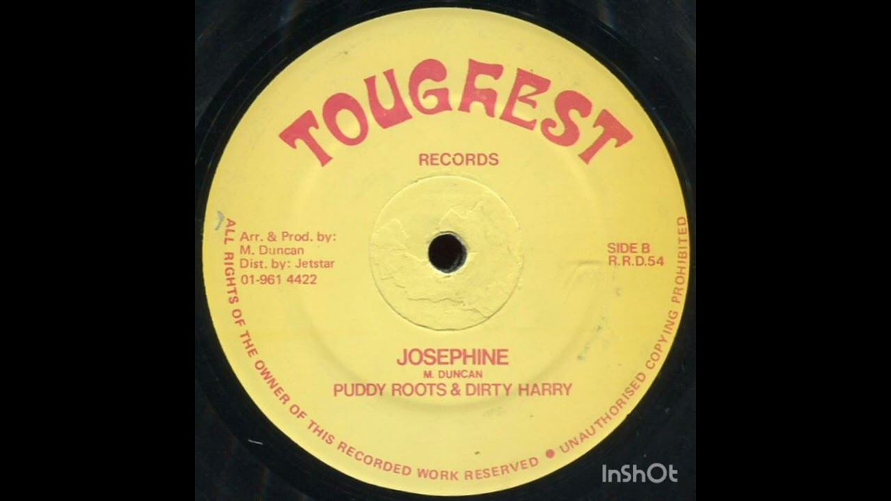 Puddy roots & Dirty harry - Josephine