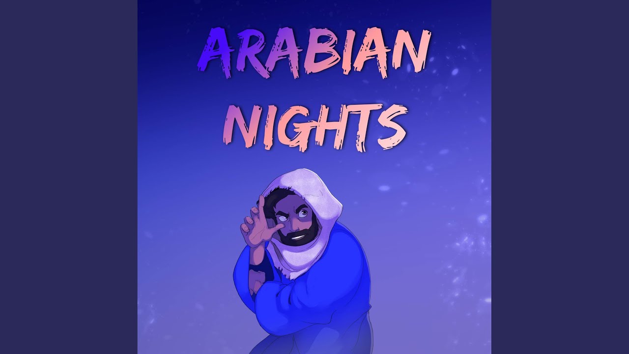 山 Arabian Nights④ YouTube