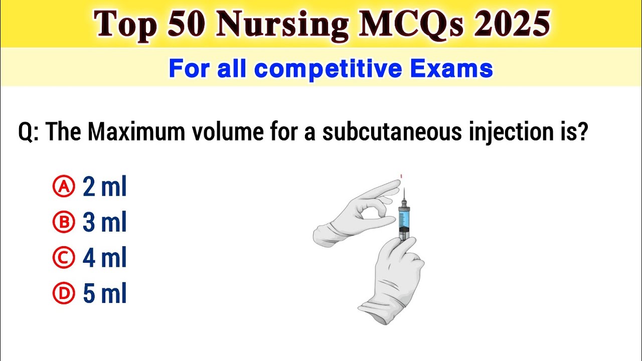 Top 50 nursing mcq | nursing questions and answers 2025 | Nursing Exam 2025 |