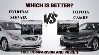 2012 Hyundai Sonata Vs 2012 Toyota Camry
