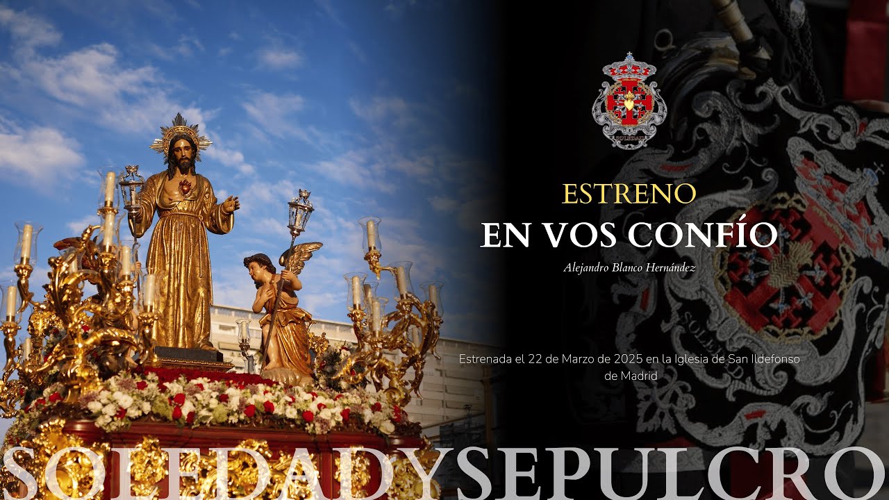 [ESTRENO] En Vos Confío | Concierto de la Hermandad de la Borriquita | AM Soledad y Sepulcro