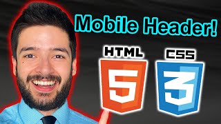 Build the BEST Responsive Mobile Header! Html, CSS, & JavaScript Tutorial!