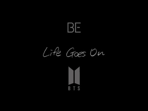 BTS 'Life Goes On' Teaser Loop, Music for Healing [3 Minutes]