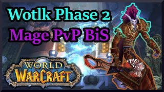 Season 6 & Ulduar Mage Pvp Bis Guide - Phase 2 Wrath Clic