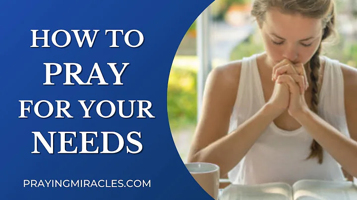 How To Pray For What You Need | Powerful Prayer Fo...