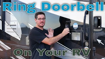 Ring Doorbell on an RV...does it really work? RVlife