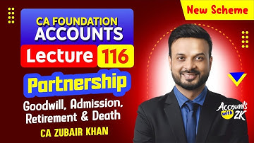 CA Foundation I Lecture 116 I Accounting (100% Syllabus) I New Scheme I CA Zubair Khan