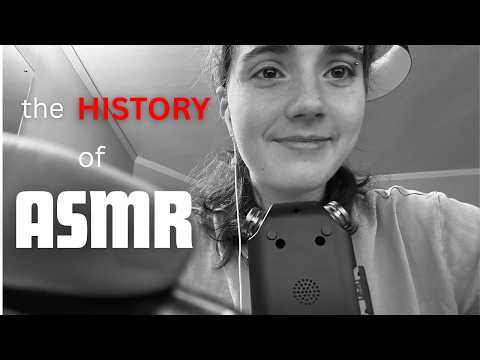 The History of ASMR