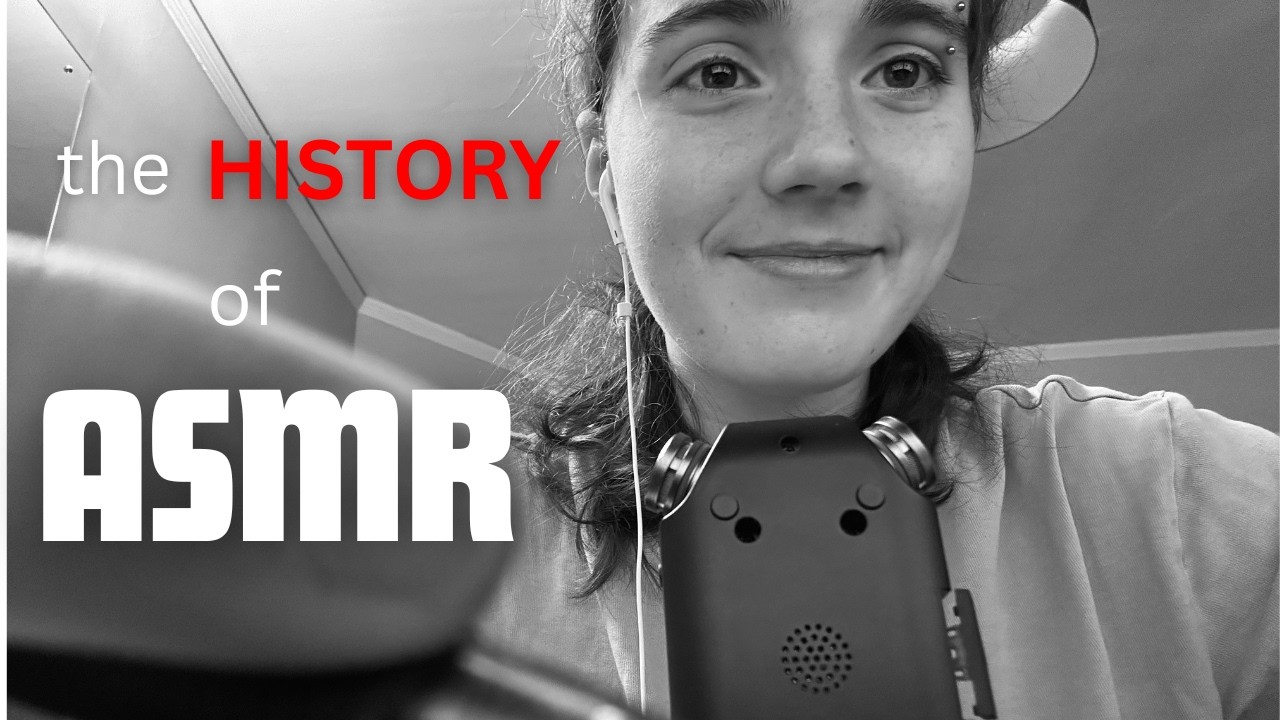 The History of ASMR