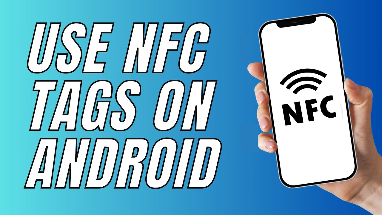 How To Use Nfc Tags On Android - YouTube