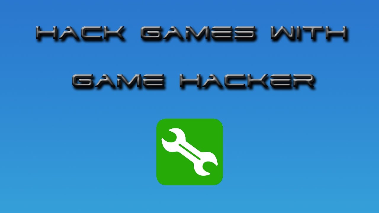 how to use game hacker to hack games - YouTube