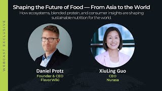 Shaping the Future of Food — From Asia to the World