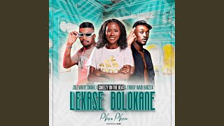 Lekase Bolokane (Pham-Pham) (feat. SmeezyOn The Beat & Tribby WaDi Bhozza)