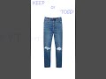 KEEP or TOSS 👚👖 #thisorthat #fashion #shorts