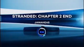 - Stranded: Chapter 2 End - (Read Description)