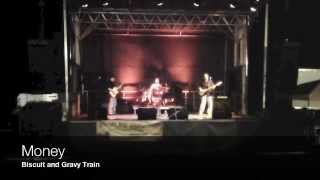 Money - Biscuit and Gravy Train
