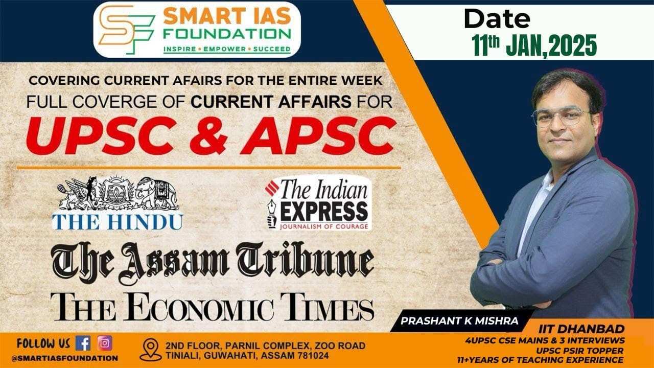 DAILY CURRENT AFFAIRS [January 11, 2025] by PRASHANT SIR | SMART IAS ...