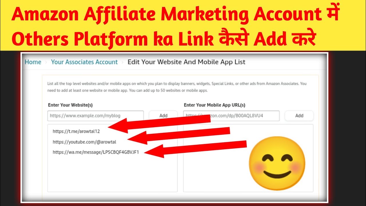 Amazon affiliate marketing account others platform link add