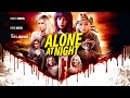 Alone at Night | 2023 | @SignatureUK Trailer | Thriller Movie | Ashley Benson, Pamela Anderson