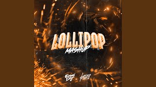 Lollipop Vs. Fanatica Sensual (Mashup) (Remix) - Emmi Dj and Lucas Rivero
