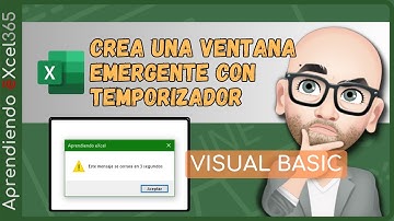 Como Crear una Ventana Emergente con Temporizador en código Visual Basic | VBA