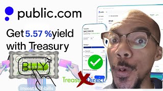How to Buy Treasury Bills Easy on Public It s Super Easy Now Buy in Seconds