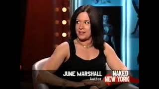 June Marshalls Interview On Naked New York