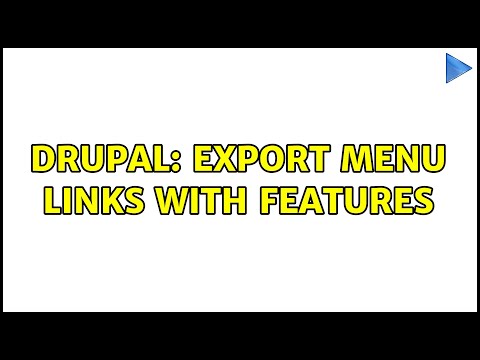 Drupal: Export menu links with features