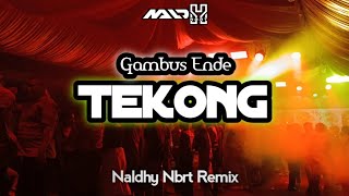 JOGET GAMBUS ENDE GACOR [ TEKONG ] NALDHY NBRT OFFICIAL 🔥🔥