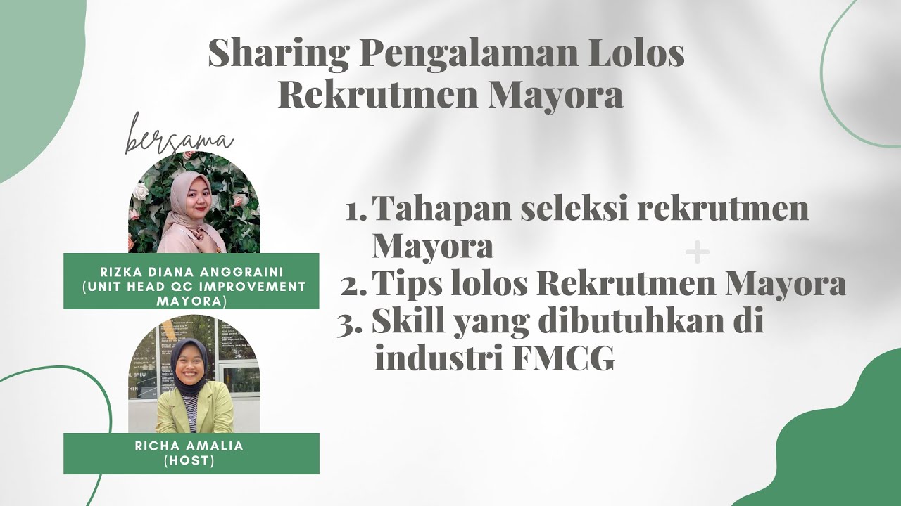 Sharing Pengalaman Lolos Rekrutmen Mayora
