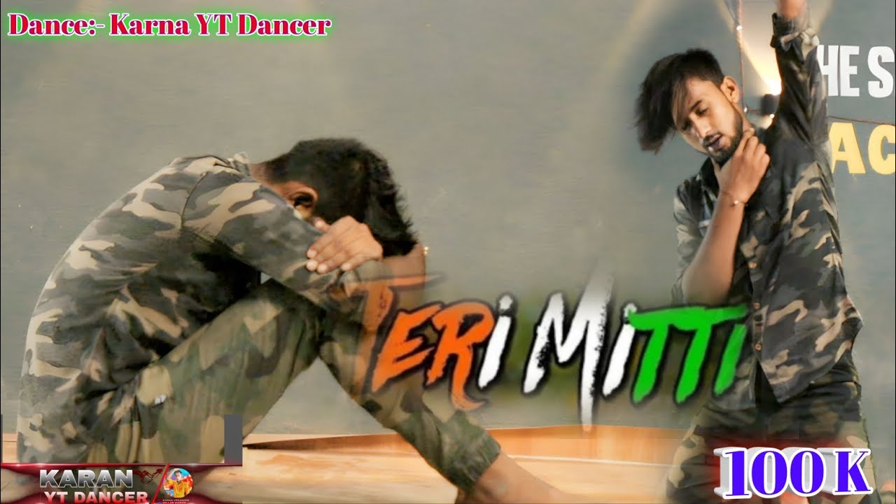 Teri Mitti | Kesari | Karna YT Dancer & Sushil Kumar | Arko | B Praak |