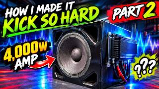 Making the Eminence Pro Audio sub kick EVEN harder - And it likes it.