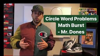 Circle Word Problems - Mr. Dones