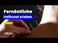 Fernöstliche Heilkunst neu erleben: Ganzheitlicher Gesundheitsurlaub | Erfahrungsmedizin | QS24