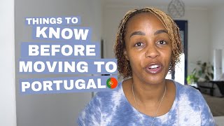 THINGS TO KNOW BEFORE MOVING TO PORTUGAL| 2 years living in Portugal