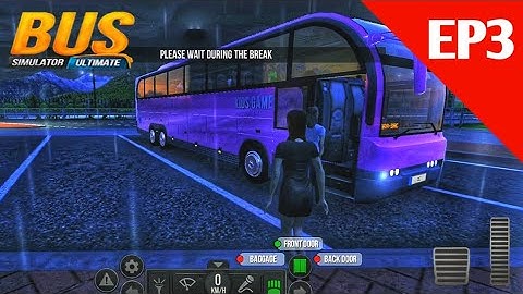 Bus Simulator : Ultimate -  New Bus Game 2019 - Android GamePlay EP3