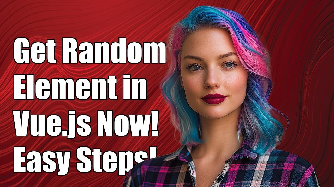 How to get random element in Vue.js - YouTube