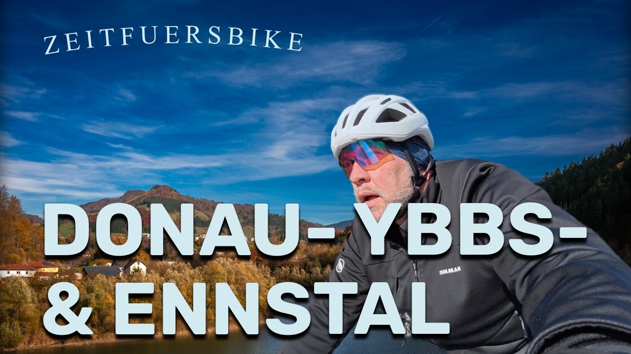 Herbstliche Radtour durch das Mostviertel in das Ennstal und zurück an die Donau