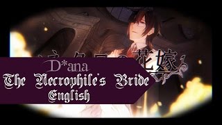 Video-Miniaturansicht von „The Necrophile’s Bride「ネクロの花嫁 」English Cover【D*ana】HBD Hana!“